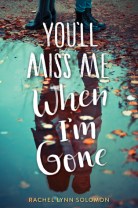 YoullMissMeWhenImGone